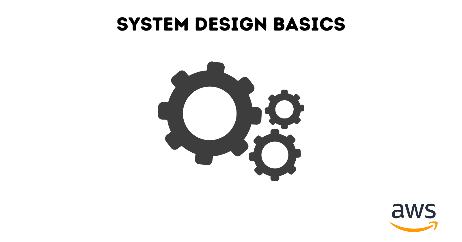 System Design Basics